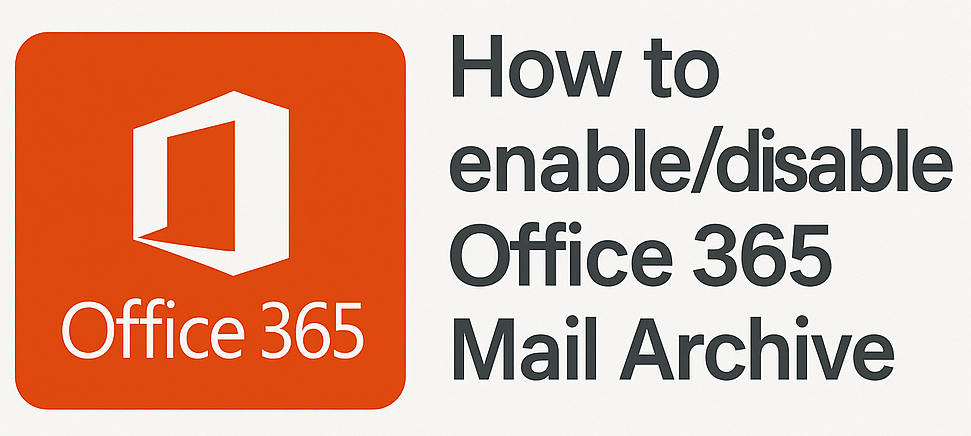 Office 365 Online Arşiv Özelliğini Aktif Etme