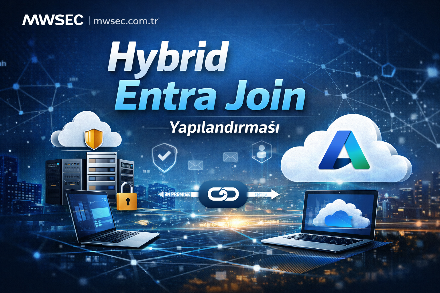 Hybrid Entra Join Yapılandırması